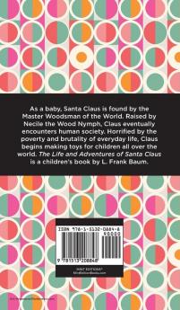 The Life and Adventures of Santa Claus