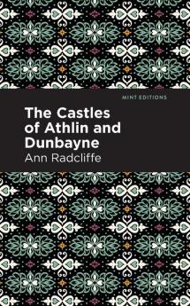 The Castles of Athlin and Dunbayne