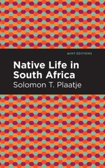 Native Life in South Africa