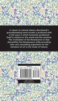 The Civilization of the Renaissance in Italy