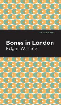 Bones in London