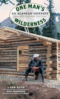 One Man's Wilderness 50th Anniversary Edition