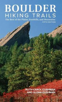 Boulder Hiking Trails 5th Edition