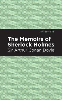 The Memoirs of Sherlock Holmes