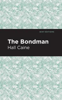 The Bondman