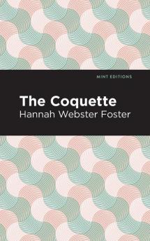 The Coquette