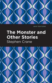 The Monster and Other Stories