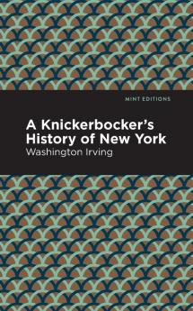 A Knickerbocker's History of New York