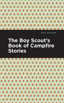 The Boy Scout's Book of Campfire Stories