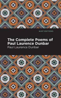 The Complete Poems of Paul Laurence Dunbar