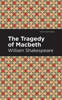 The Tragedy of Macbeth