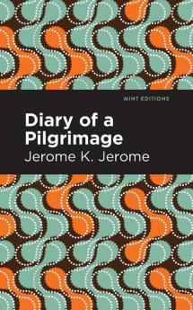 Diary of a Pilgrimage