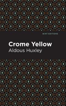 Crome Yellow