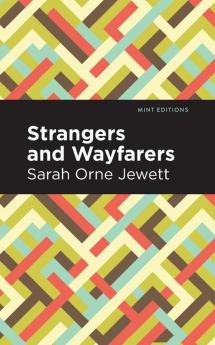 Strangers and Wayfarers