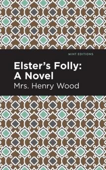 Elster's Folly