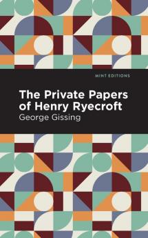 The Private Papers of Henry Ryecroft