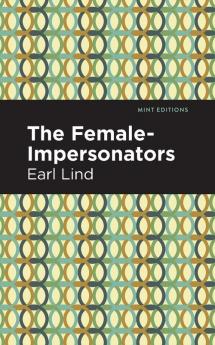 The Female-Impersonators