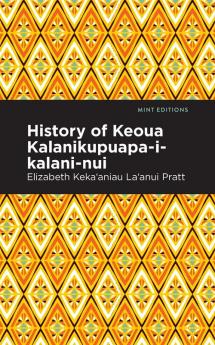 History of Keoua Kalanikupuapa-i-kalani-nui