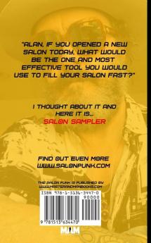 Salon Sampler: Probably The Most Powerful And Only Salon Marketing Strategy You'll Ever Need