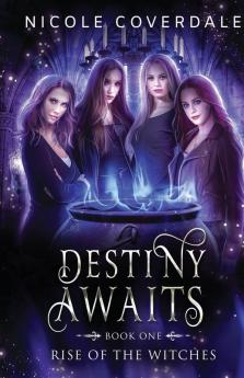 Destiny Awaits: 1 (Wiccan Way)