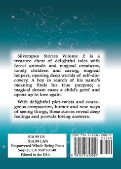 Silverspun Stories: Volume 2 - Four More Enchanted Tales