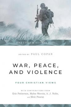 War Peace and Violence
