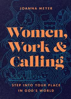 Women Work and Calling