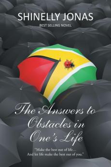 The Answers to Obstacles in One's Life
