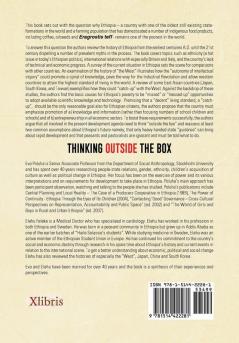 Thinking Outside the Box: Essays on the History and (Under)Development of Ethiopia.