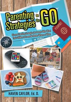 Parenting Strategies on the Go