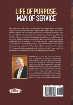 Life of purpose Man of Service: A biography of Cecil Erwin Waite