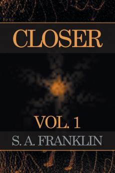 Closer