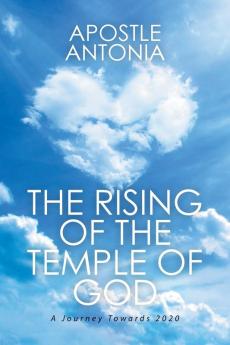 The Rising of the Temple of God