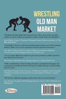 Wrestling Old Man Market