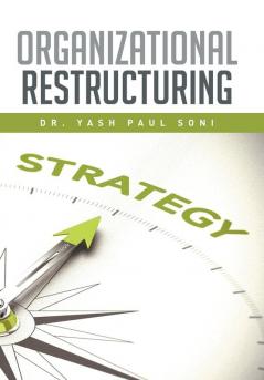 Organizational Restructuring