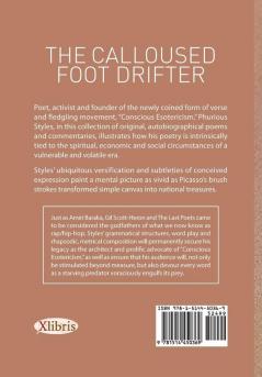 The Calloused Foot Drifter