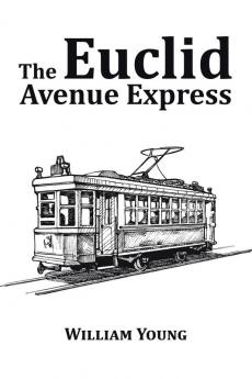 The Euclid Avenue Express