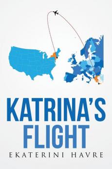 Katrina's Flight