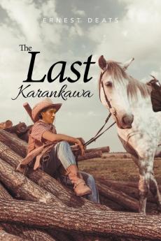 The Last Karankawa