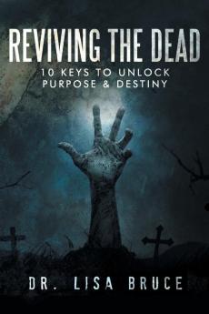 REVIVING THE DEAD
