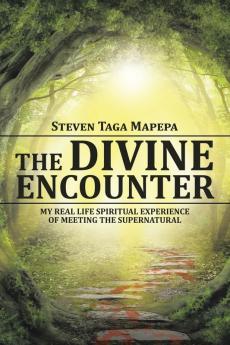 THE DIVINE ENCOUNTER