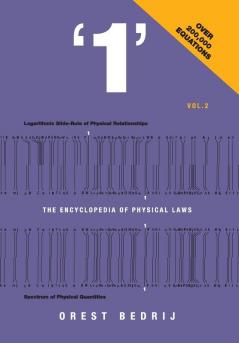 1 the Encyclopedia of Physical Laws: The Encyclopedia of Physical Laws Vol. 2