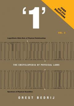 1 the Encyclopedia of Physical Laws: The Encyclopedia of Physical Laws Vol. 3