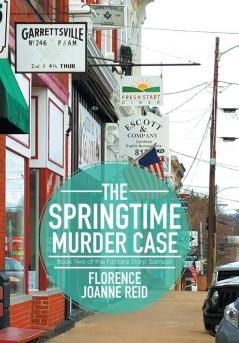 The Springtime Murder Case: Book Two of the Faldare Story: Samson