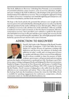 Addiction to Recovery: Unlocking Your Potential