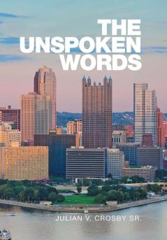 The Unspoken Words