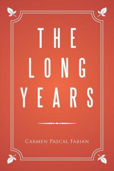 The Long Years