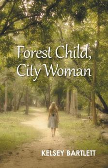Forest Child City Woman