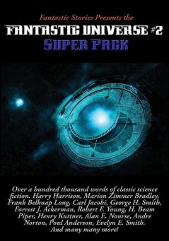 Fantastic Stories Presents the Fantastic Universe Super Pack #2: 25 (Positronic Super Pack)