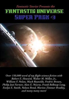 Fantastic Stories Presents the Fantastic Universe Super Pack #3: 26 (Positronic Super Pack)